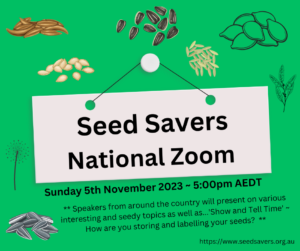Seed Savers National Zoom - Sunday 5th November at 5pm AEDT.
